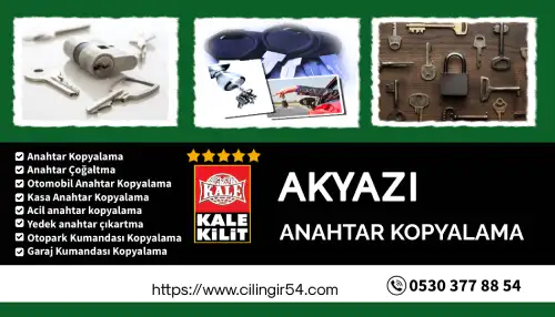 Akyazı Anahtar Kopyalama